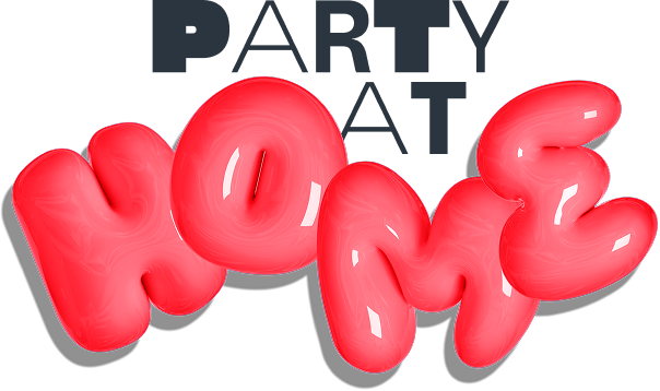 Party at Home